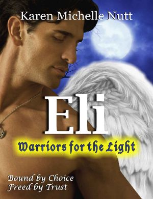 [Fallen Angels 01] • Eli- Warriors for the Light